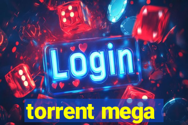 torrent mega